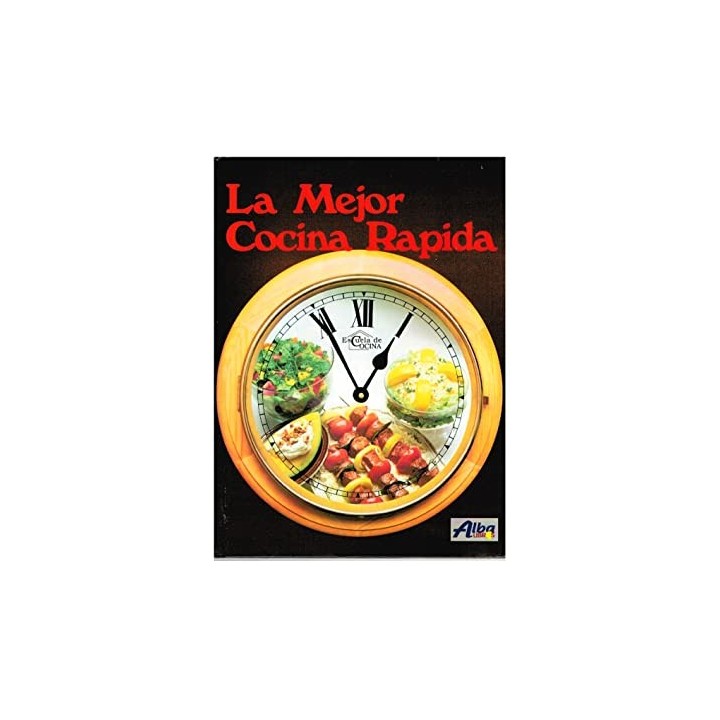 LA MEJOR COCINA RÁPIDA